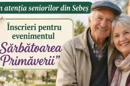 21 aprilie 2026 Sarbatoarea Primaverii eveniment dedicat seniorilor din Sebes Instructiuni pentru inscriere