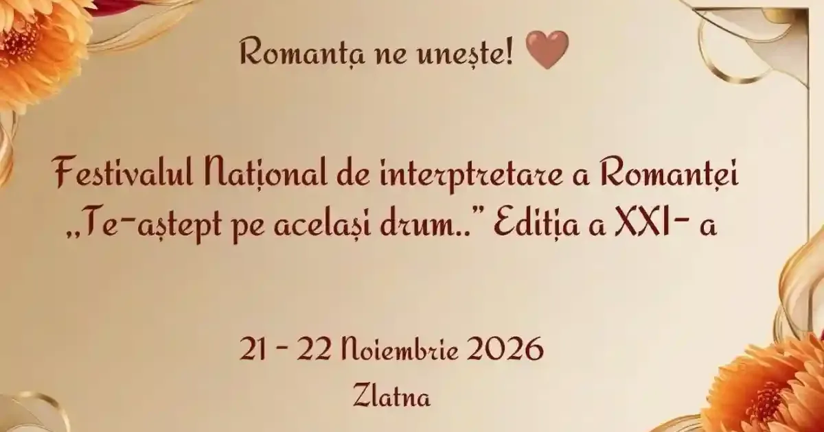 Gala Romanței Românești 2026: nume sonore în juriu și recitaluri, ediția a XXI-a